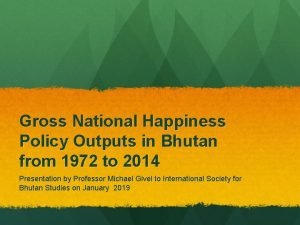 Four pillars of gross national happiness