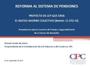 REFORMA AL SISTEMA DE PENSIONES PROYECTO DE LEY