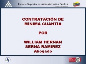 CONTRATACIN DE MNIMA CUANTA POR WILLIAM HERNAN SERNA