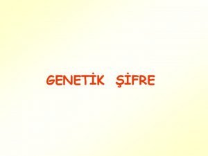 Protein sentezini sonlandıran kodonlar