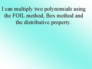 Multiplying polynomials using foil