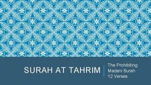 SURAH AT TAHRIM The Prohibiting Madani Surah 12