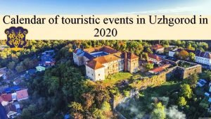 Calendar of touristic events in Uzhgorod in 2020