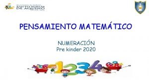 PENSAMIENTO MATEMTICO NUMERACIN Pre kinder 2020 4 a
