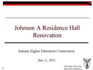 Johnson A Residence Hall Renovation Indiana Higher Education