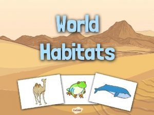How to describe a habitat