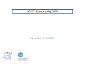 3 D CC Summary May 2018 FranoisXavier Nuiry