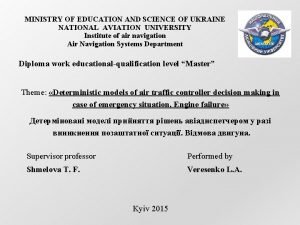 MINISTRY OF EDUCATION AND SCIENCE OF UKRAINE NATIONAL