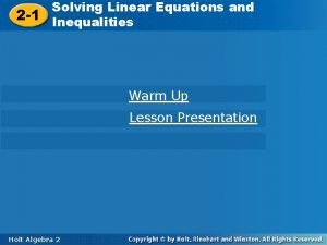 Solving Linear Equations and 2 1 Inequalities Solving