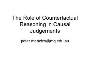 The Role of Counterfactual Reasoning in Causal Judgements