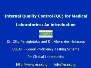 Internal Quality Control Qc For Medical Laboratories An