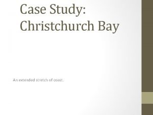 Christchurch bay case study