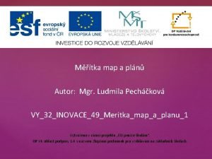 Mtka map a pln Autor Mgr Ludmila Pechkov