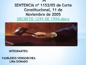 DECRETO 1295 DE 1994 docx INTEGRANTES YASBLEIDIS VENGOECHEA