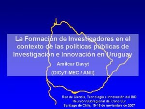 La Formacin de Investigadores en el contexto de