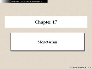 Chapter 17 Monetarism Online Texts com p 1