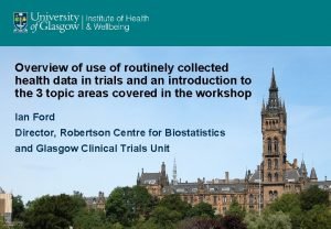 Overview of use of routinely collected health data