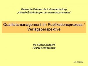 Referat im Rahmen der Lehrveranstaltung Aktuelle Entwicklungen des