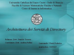 Universit Cattolica del Sacro Cuore Sede di Brescia