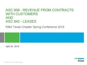 ASC 606 REVENUE FROM CONTRACTS WITH CUSTOMERS AND