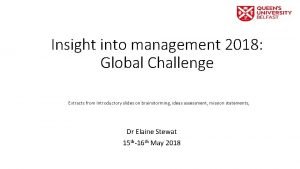 Insight into management 2018 Global Challenge Extracts from