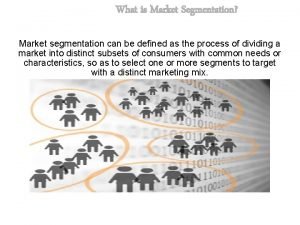 Market segmentation images Market segmentation images