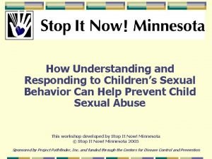 How Understanding and Responding to Childrens Sexual Behavior