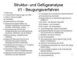 Struktur und Gefgeanalyse I1 Beugungsverfahren 1 Einfhrung 2