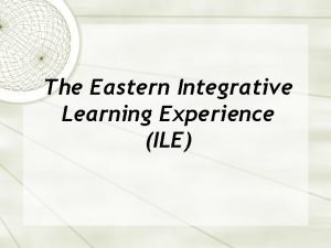 Integrative learning experience