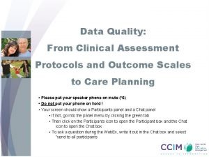 Clinical assessment protocols