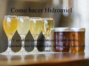 Como hacer hidromiel