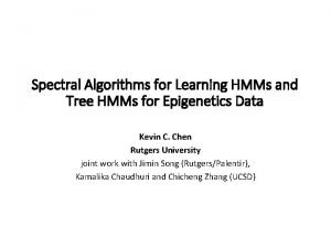 Spectral Algorithms for Learning HMMs and Tree HMMs