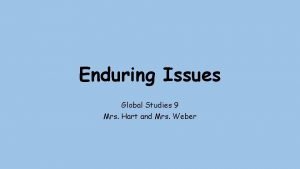 9 enduring issues