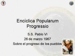 Encclica Popularum Progressio S S Pablo VI 26