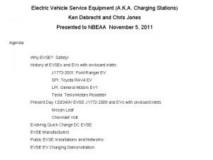 Electric Vehicle Service Equipment A K A Charging