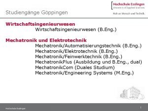 Studiengnge Gppingen Wirtschaftsingenieurwesen B Eng Mechatronik und Elektrotechnik