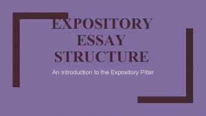 Structure of expository