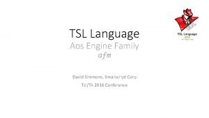 TSL Language Aos Engine Family afm David Simmons