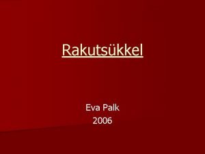 Rakutskkel Eva Palk 2006 Rakuteooria phiseisukohad n Kik