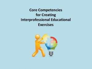 Ipe core competencies