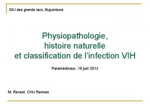 DIU des grands lacs Bujumbura Physiopathologie histoire naturelle