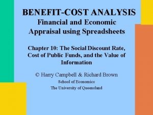 BENEFITCOST ANALYSIS Financial and Economic Appraisal using Spreadsheets