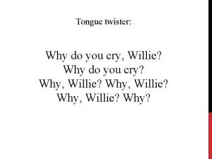 Wh tongue twister