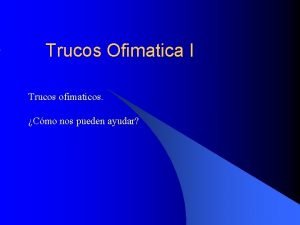 Trucos de ofimática