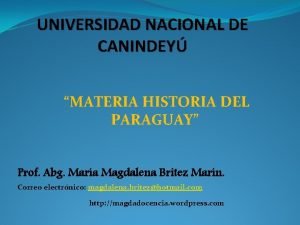 Historia del paraguay Historia del paraguay