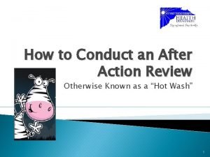 How to Conduct an After Action Review Otherwise