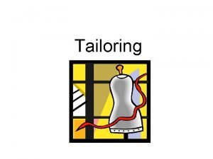 Tailoring definition