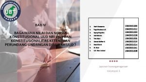 BAB IV BAGAIMANA NILAI DAN NORMA KONSTITUSIONAL UUD