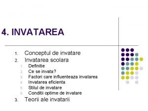 Definitii ale invatarii Definitii ale invatarii