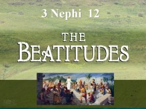 What are the 12 beatitudes?
